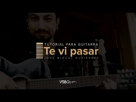 Te Vi Pasar - José Miguel Gutiérrez