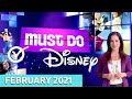 Must Do Disney With Stacey February 2021