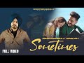 Sometimes : Official 4K Video | Joban Dhandra | Ft. Jorge Gill | Latest Punjabi Songs 2023