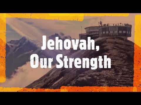 song 7   Jehovah, Our Strength   Sing Out Joyfully to JEHOVAH  with TAGALOG subtitle