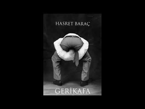 HASRET BARAÇ - GERİKAFA