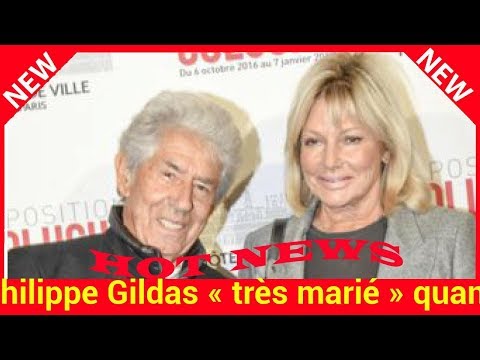 Philippe Gildas « très marié » quand il a rencontré Maryse qui allait devenir son épouse