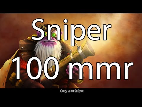 [Dota 2] - Sniper - 100 mmr