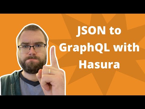 JSON to GraphQL with Hasura