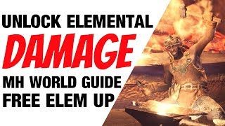 Monster Hunter World Guide Unlock Hidden Element (grey damage) MHW