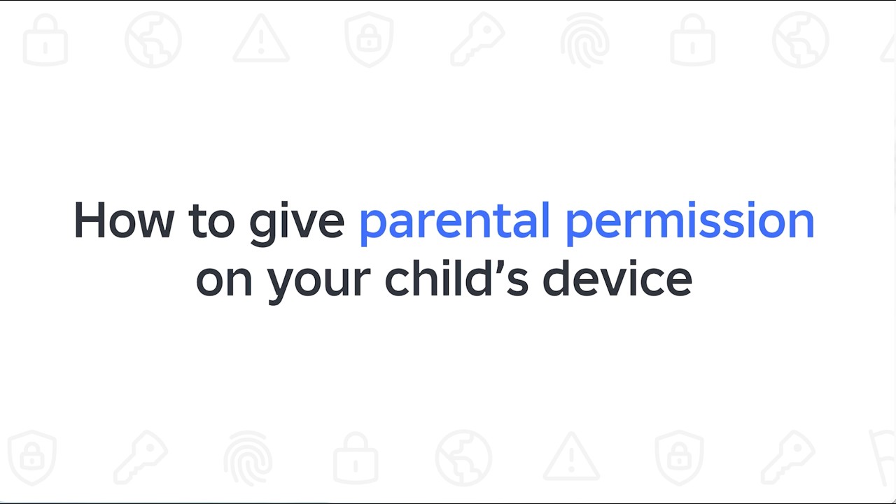Vídeo: 🎬 How to Give Parental Permission on Your Child’s Device