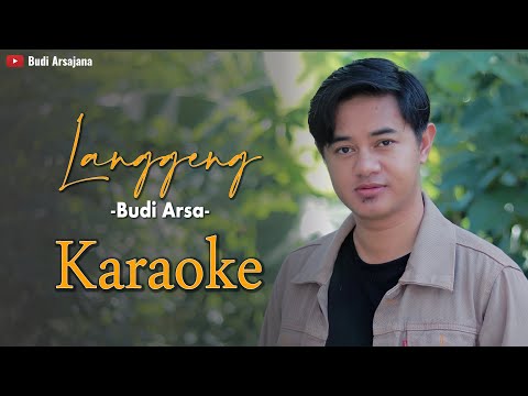 (Official Karaoke) Langgeng - Budi Arsa