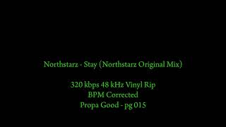 Northstarz - Stay (Northstarz Original Mix) 320kbps Vinyl Rip