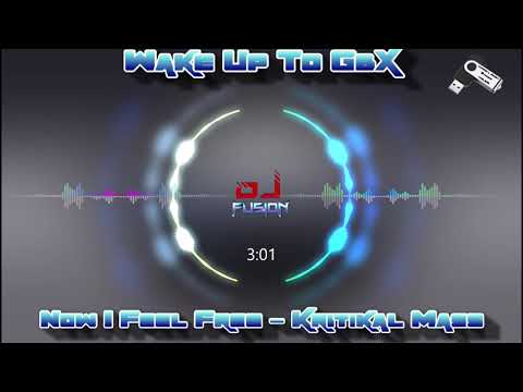 Now I Feel Free - Kritikal Mass - Gbx Classic Remix - Donk / Bounce / Dance / Club Anthems 2021