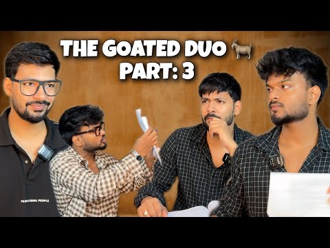 THE GOATED DUO 🐐| PART- 3| VR Vines