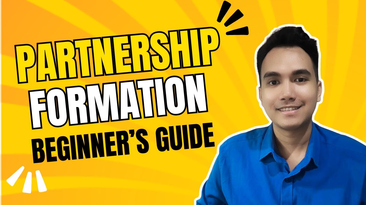 Partnership Formation: Step-by-Step Tutorial