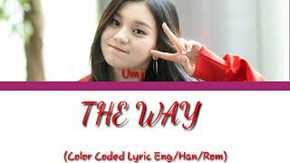 Umji (엄지) Of Gfriend – The Way (Shopping King Louie OST)  (Color Coded Lyrics)