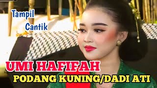 Download lagu 'Umi hafifah' Bikin heboh, podang kuning feat jenang gulo /dadi ati.,,,,!!!  mp3