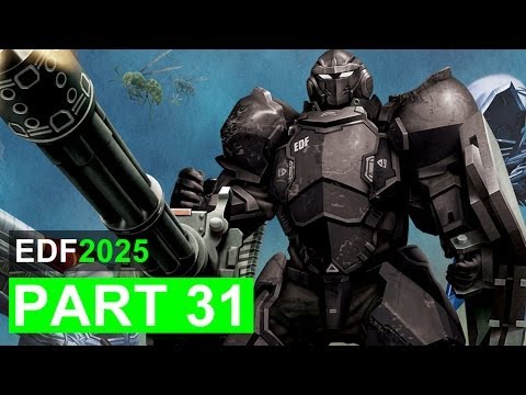 Earth Defense Force 2025 Gameplay Walkthrough: Part 31 [Mission 38 Hard Difficulty]