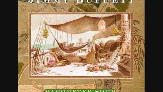 Barometer Soup - Jimmy Buffett