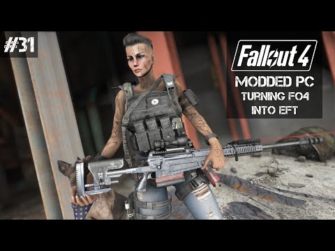 Turning Fallout 4 into Escape From Tarkov • Back to Basics