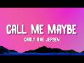 Carly Rae Jepsen Call Me Maybe Lyrics