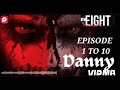 Danny episodes 1 to 10 danny head fhone horrer story product 