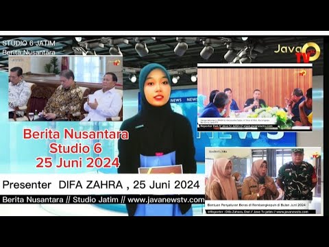 Berita NusantaraStudio 6 jatim , 25 Juni 2024 - Java Nusantara TV