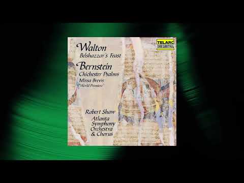 Robert Shaw - Belshazzar's Feast (Official Audio)