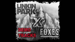 Foxes X Linkin Park - Hearts and Daggers X Runaway (Demo)