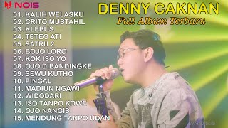 Download lagu DENNY CAKNAN - KALIH WELAS || FULL ALBUM 2023 mp3