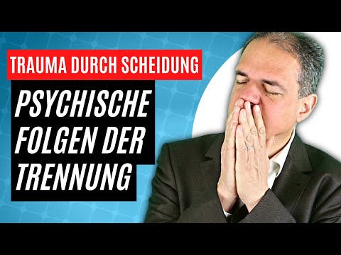 Trauma durch Scheidung: Psychische Folgen der Trennung!