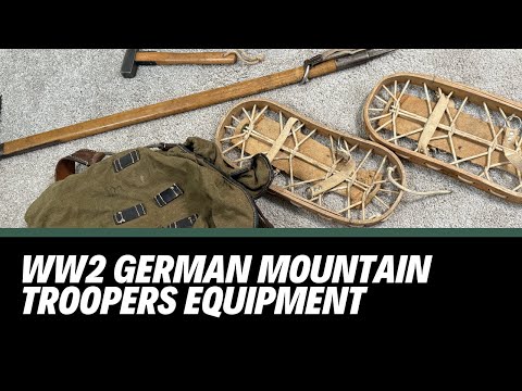 WWII German Gebirgsjäger Equipment – Inside the Gear of the Mountain Troops