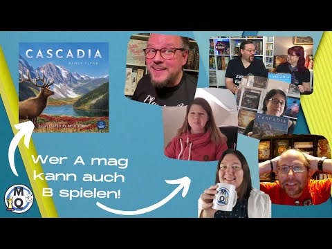 Wer A mag, kann auch B spielen: Cascadia