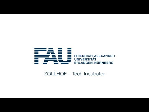 Die Startrampe für Innovatoren: ZOLLHOF – Tech Incubator [FAU Programme]