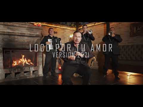 El Charrito Negro - Loco Por Tu Amor (Video Oficial) / Versión 2021