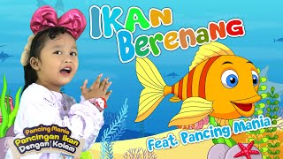 Download lagu LAGU ANAK IKAN BERENANG FEAT. PANCING MANIA | AYASHA mp3