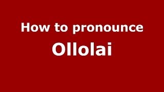 How to pronounce Ollolai