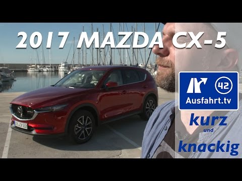 2017 Mazda CX-5 - Ausfahrt.tv Kurz und Knackig