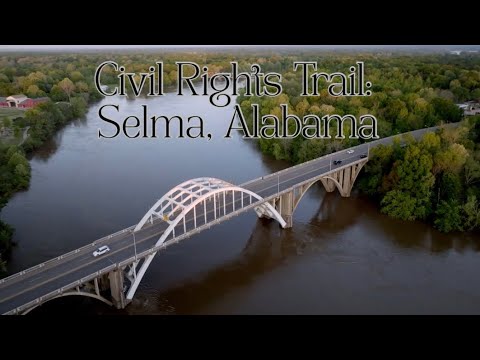 🎥 Selma, Alabama: Civil Rights Landmarks Tour | Edmund Pettus Bridge, Bown Chapel & More