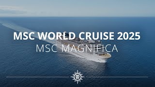 MSC Magnifica: MSC Weltreise 2025