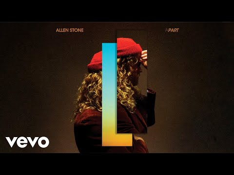 Allen Stone -  Where You’re At (APART Album Version)