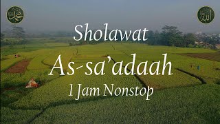 Download lagu Sholawat As-sa'adah 1 Jam Nonstop mp3
