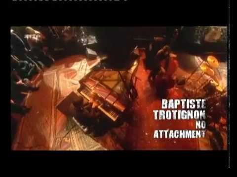 Baptiste Trotignon trio - No attachment - One shot not 2011