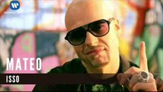 Mateo - ISSO (Official Video)