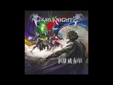 Grailknights  - Fuel the Flame