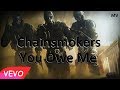 R6S | Chainsmokers - "You Owe Me" (Lyric Video) R6S | Chainsmokers - "You Owe Me" (Lyric Video)