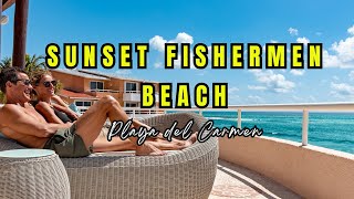 Sunset Fishermen Beach - All inclusive Resort Playa del Carmen