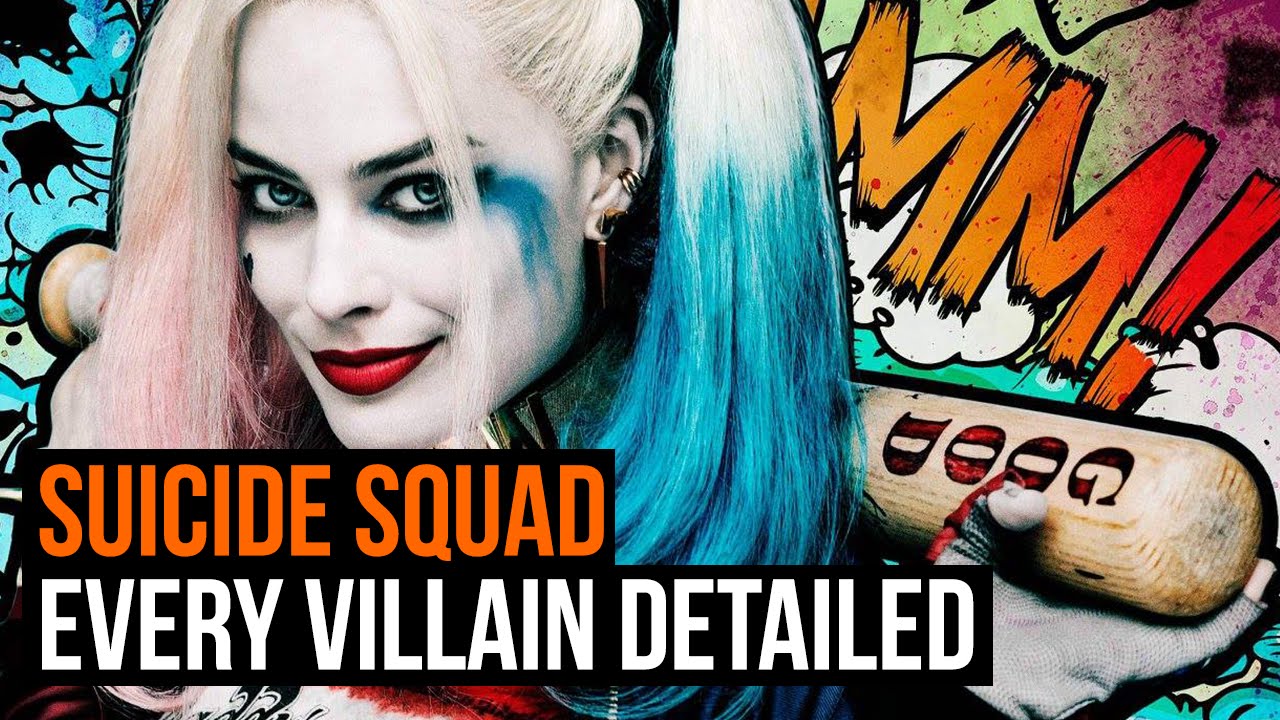 Suicide Squad: Every Villain Detailed - YouTube