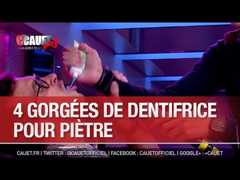 4 gorgées de dentifrice pour Piètre - C'Cauet sur NRJ