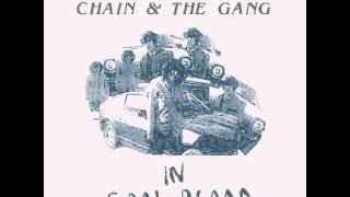 Chain &amp; The Gang - &quot;Free Will&quot;