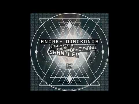 Andrey Djackonda, Stanley Foster - Positive Vibes (Original Mix) // TZH129