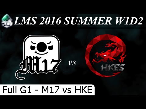 M17 vs HKE Game 1 Full + Team Profile - LMS Summer 2016 W1D2M4 Machi vs Hong Kong eSports