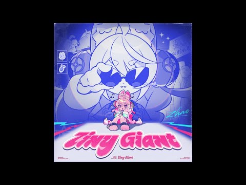 Sān-Z, HOYO-MiX - Tiny Giant (Official Audio) (From: Zenless Zone Zero)