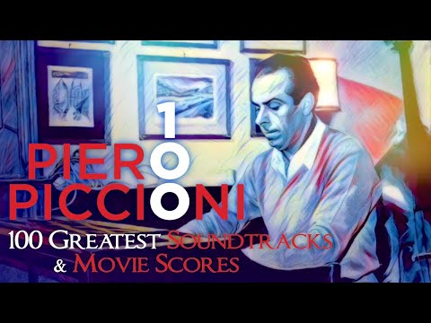 Masters of Cinema Music ● Piero Piccioni - 100 Greatest Soundtracks & Movie Scores [ Cinematic ]
